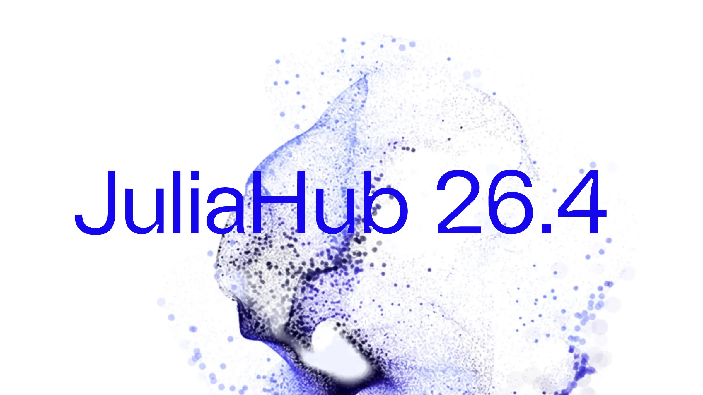 Announcing the release of JuliaHub 26.4