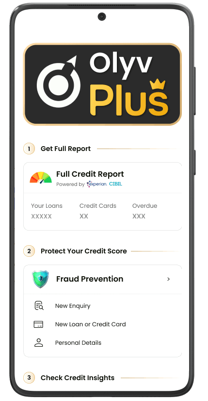 Get your credit report with Olyv Plus
