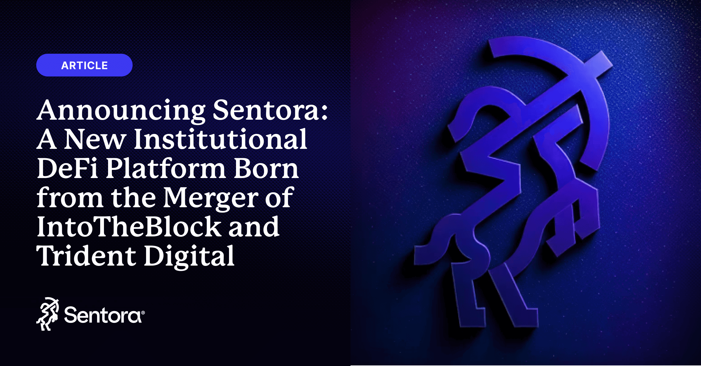Announcing Sentora: A New Institutional DeFi Platform Born from the ...