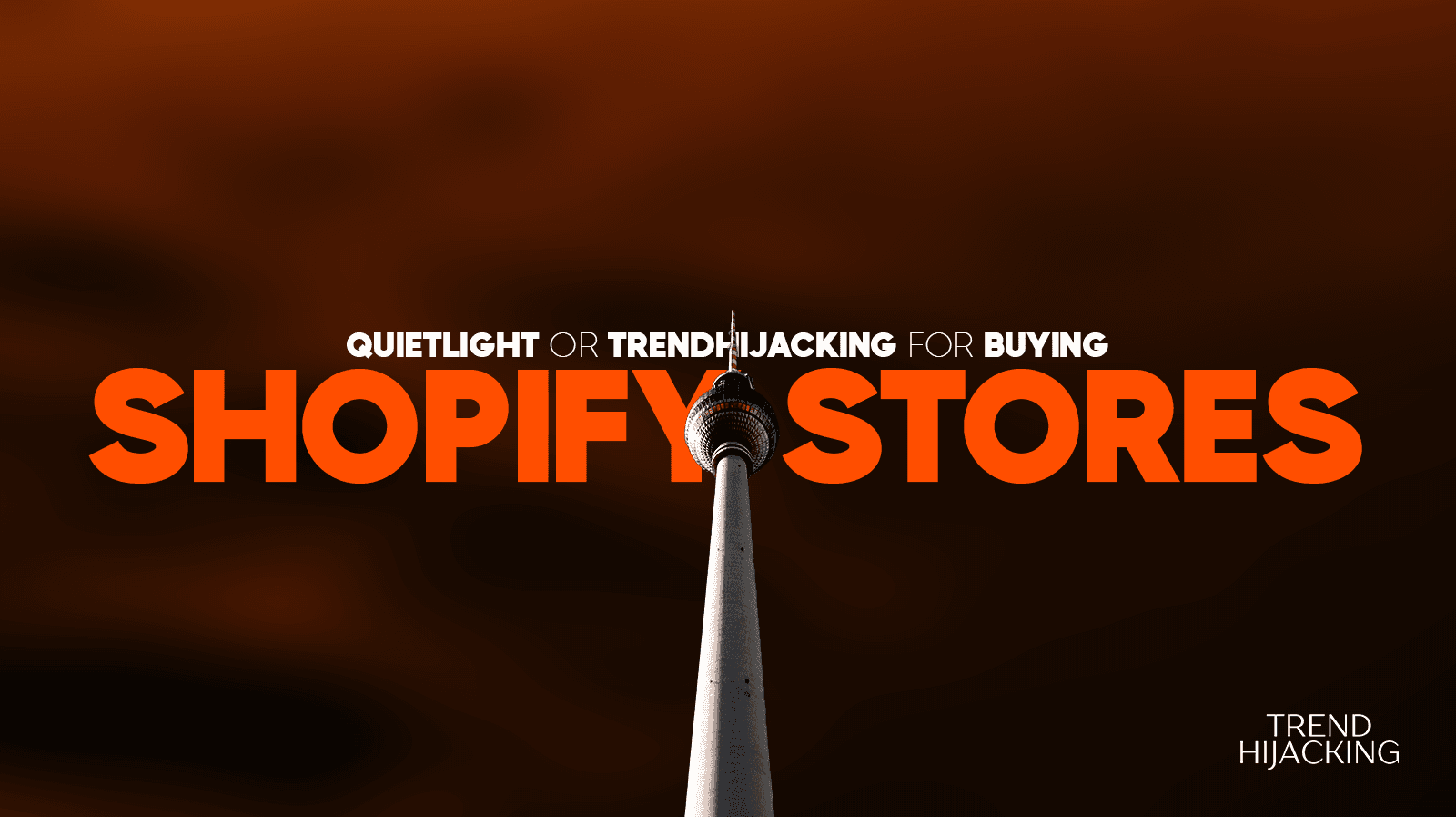 Quietlight vs TrendHijacking