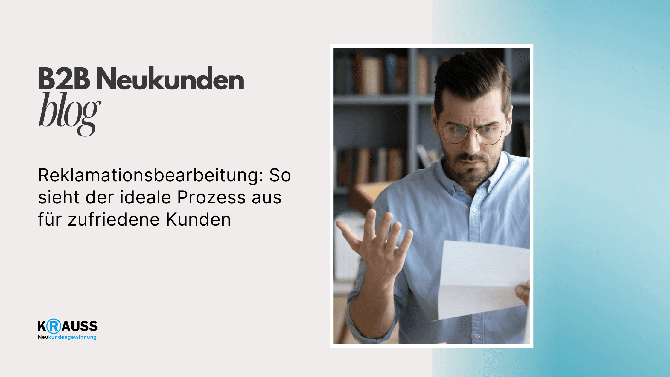 Reklamationsbearbeitung: So sieht der ideale Prozess aus für zufriedene Kunden