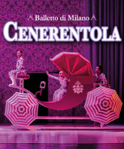 Teatro Lirico Giorgio Gaber: Cenerentola | Balletto di Milano