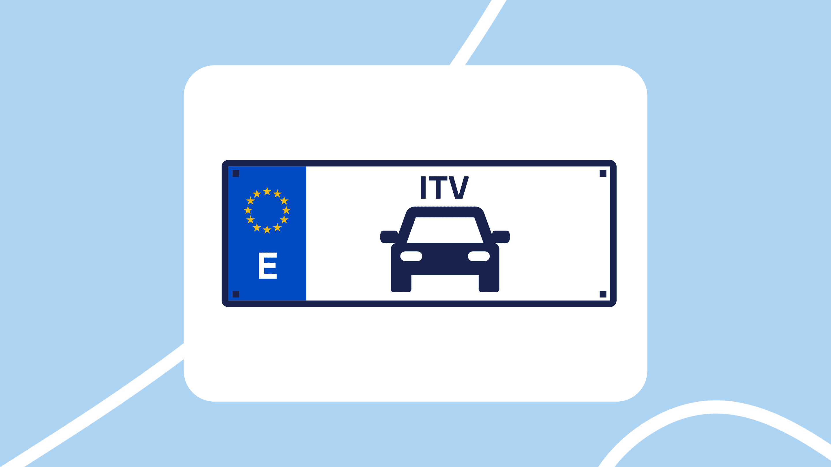 Matrícula europea estilizada con el texto “ITV” y el icono de un coche en el centro, sobre fondo azul claro.