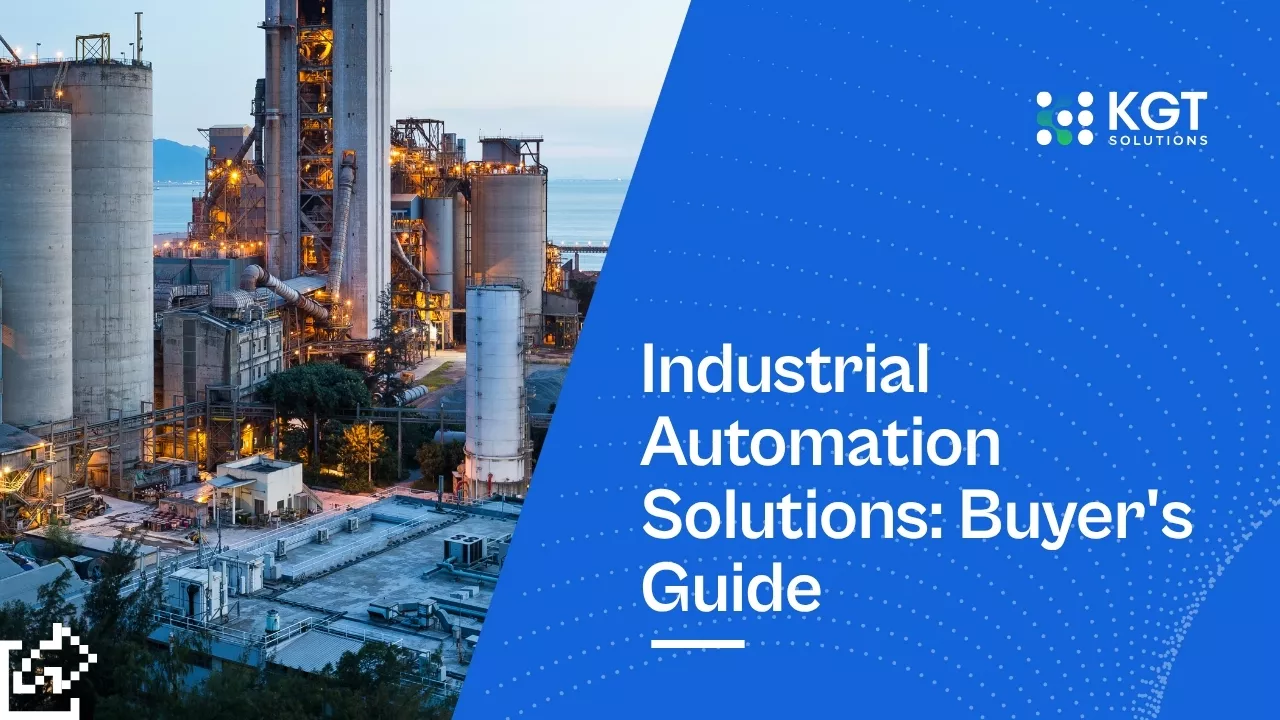 Industrial Automation Solutions: Buyer's Guide