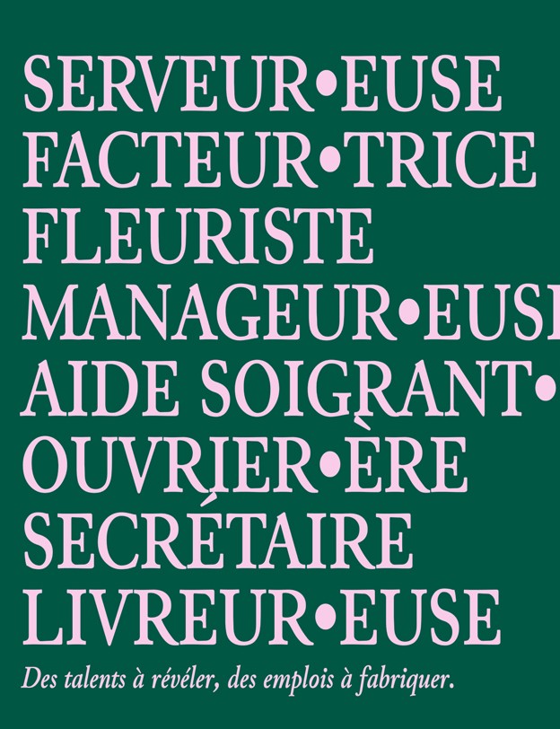 Liste de métiers + Des talents à révéler, des emplois à fabriquer.