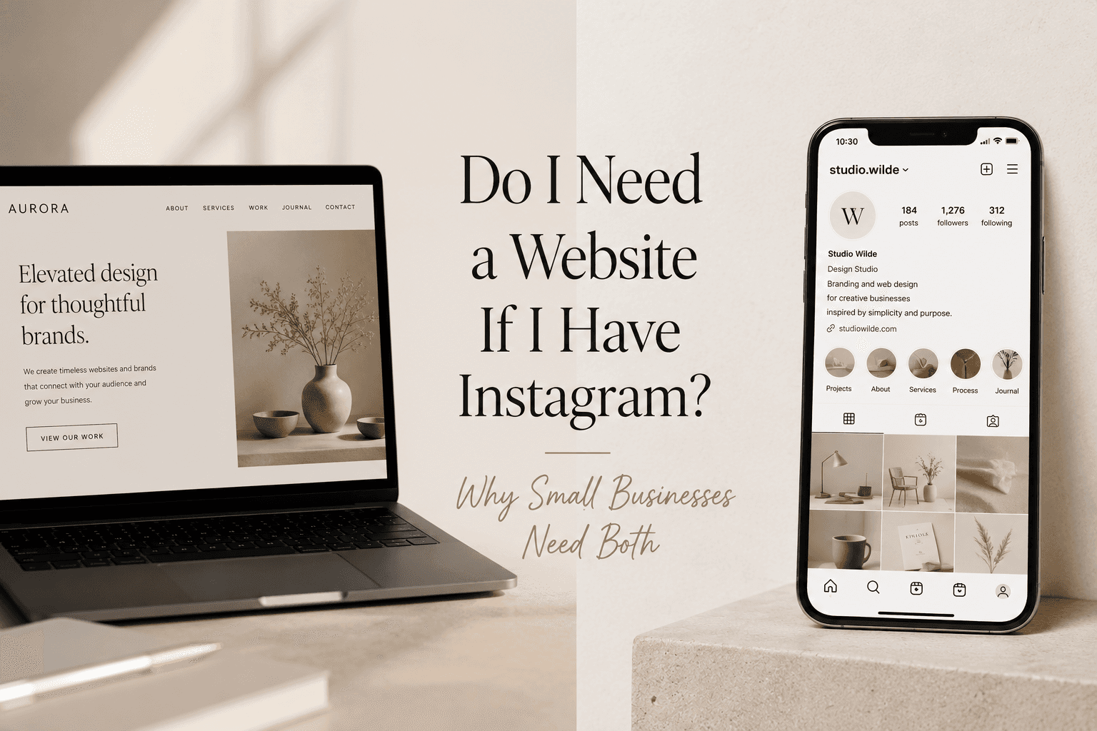 Do I Need a Website If I Have Instagram visual showing website vs Instagram for small businesses