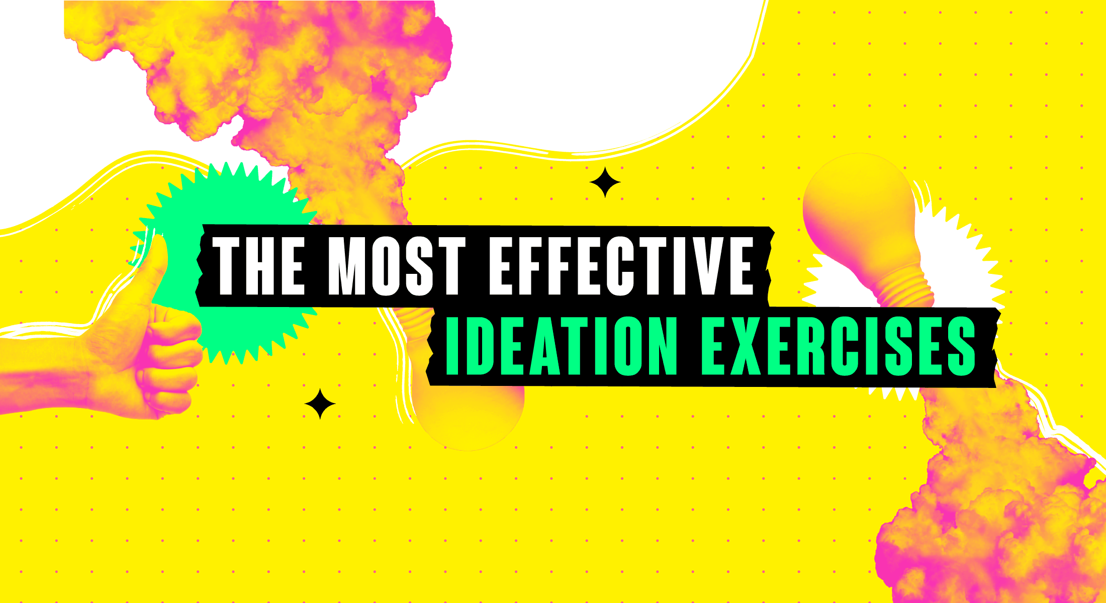 Wide banner with light bulb, thumbs up, and pink smoke clouds on yellow with bold text about ideation exercises
