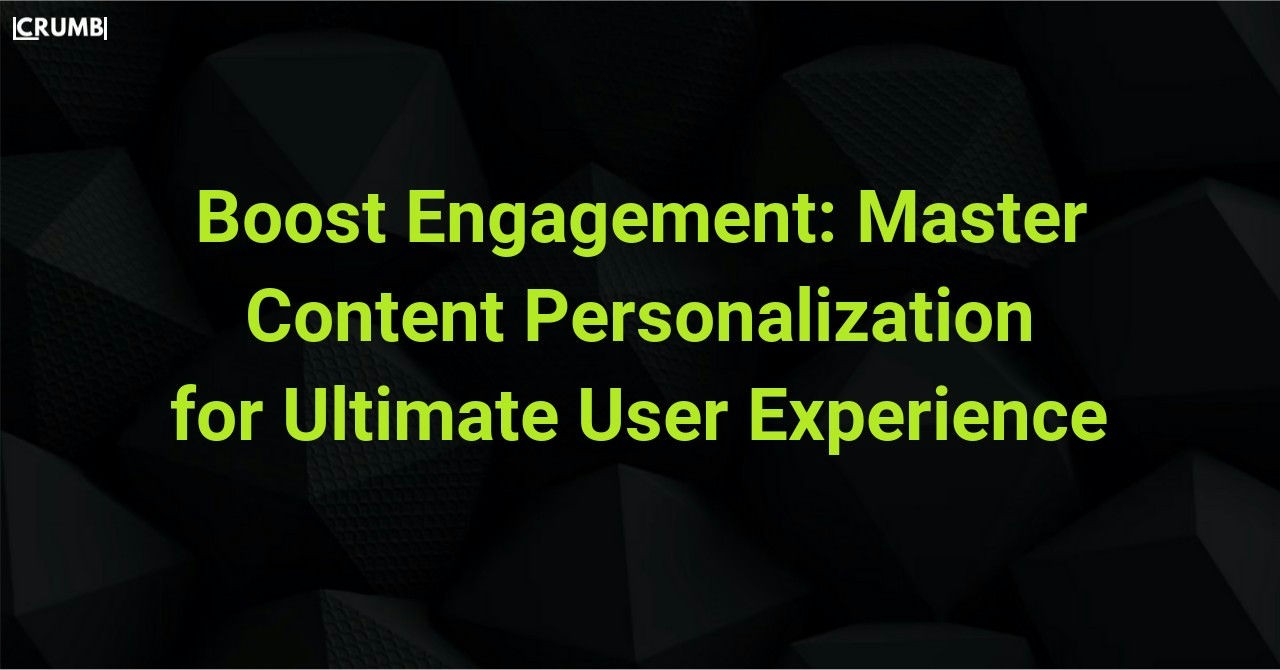 Master Content Personalization