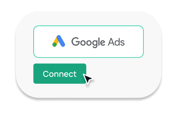 Eine UI-Komponente, die eine "Google Ads" Box mit einem grünen "Verbinden"-Button und einem Mauszeiger darstellt, symbolisiert den Schritt der Plattformintegration.