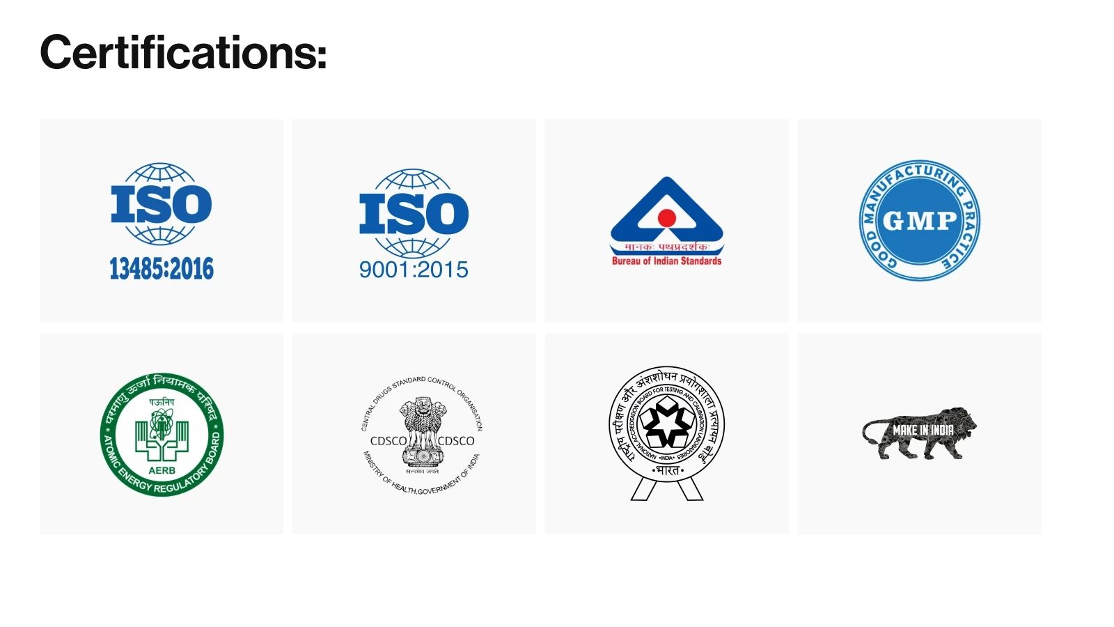 Humanic India certifications — AERB, ISO 13485, ISO 9001, NABL, BIS, GMP