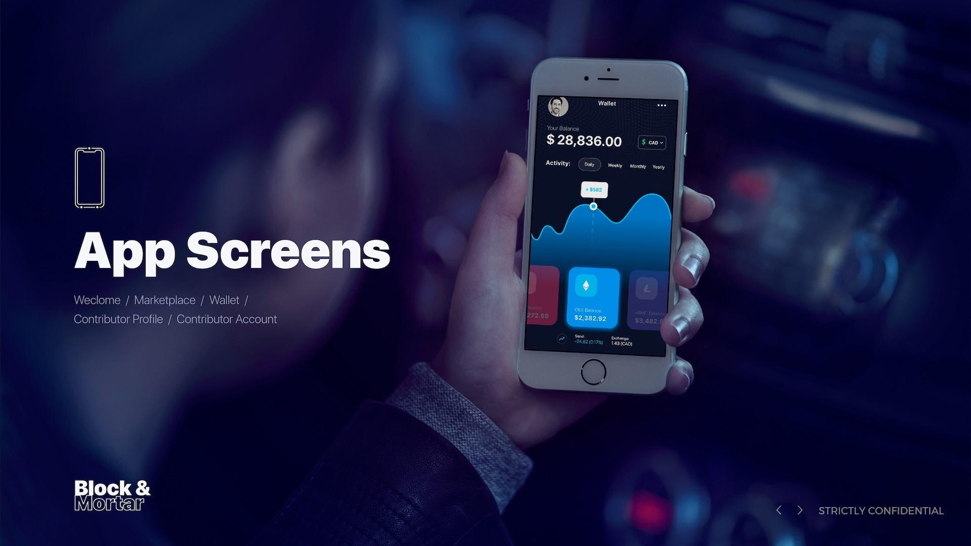 App Screens section divider slide featuring lifestyle photograph of hand holding iPhone displaying Block & Mortar wallet interface with $28,836 balance and cryptocurrency cards, listing upcoming screen categories: Welcome, Marketplace, Wallet, Contributor Profile, and Contributor Account against dark blue-tinted background