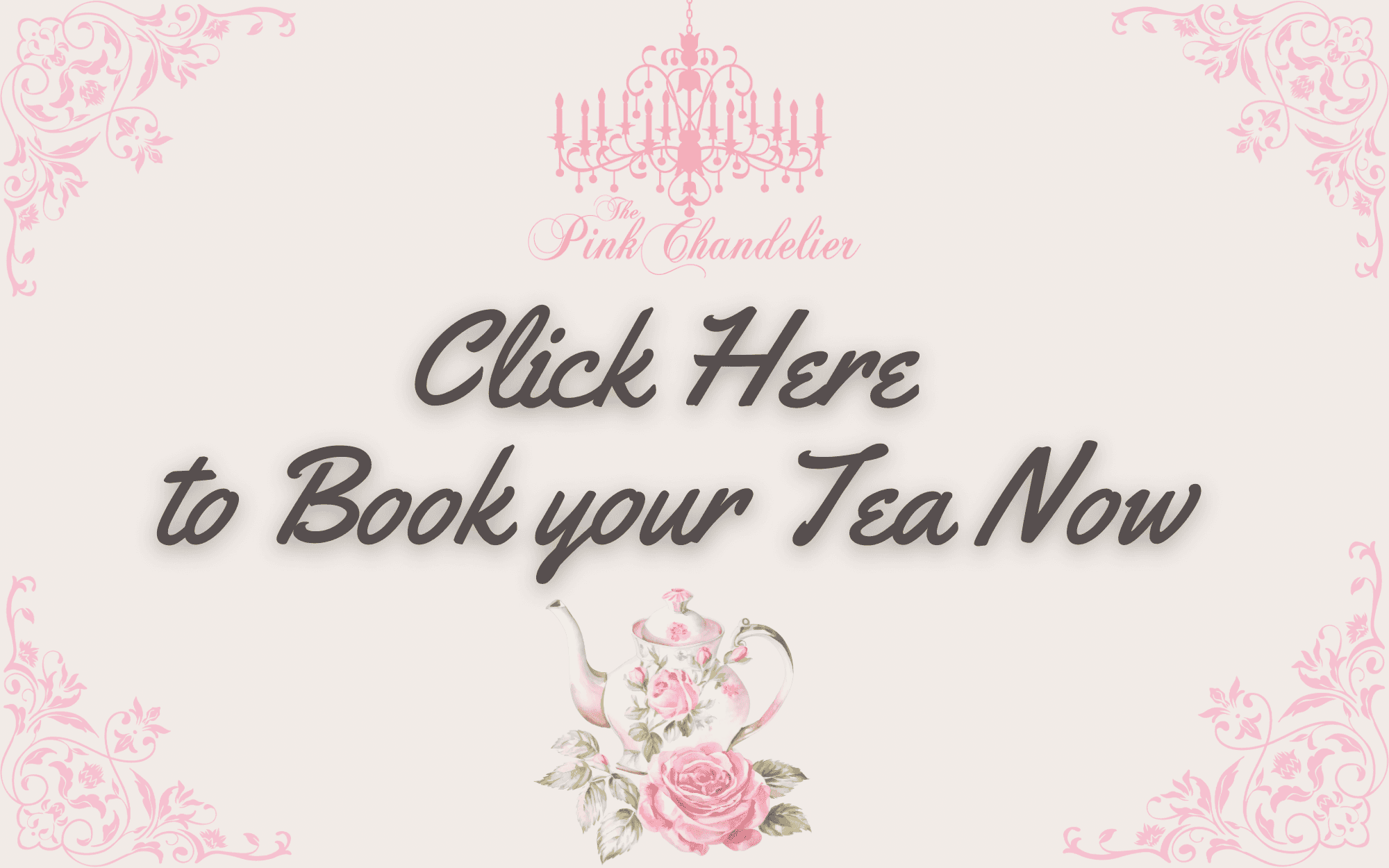 Link to book your afternoon tea at the pink chandelier