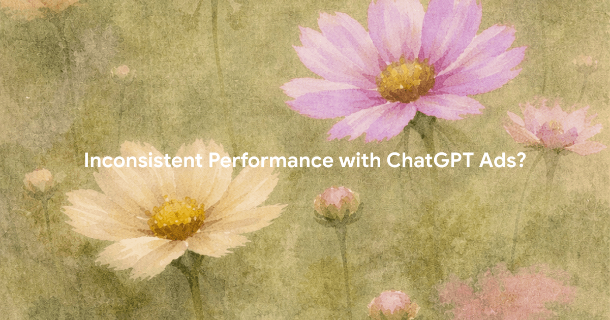 Inconsistent Performance with ChatGPT Ads Blog Thumbnail