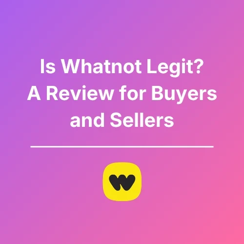 Is Whatnot Legit - Featured