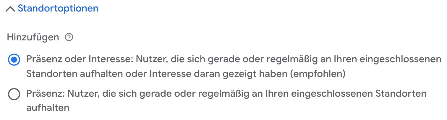 Standortoption Einstellung in Google Ads