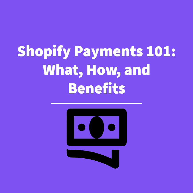 Shopify Payments - Featured