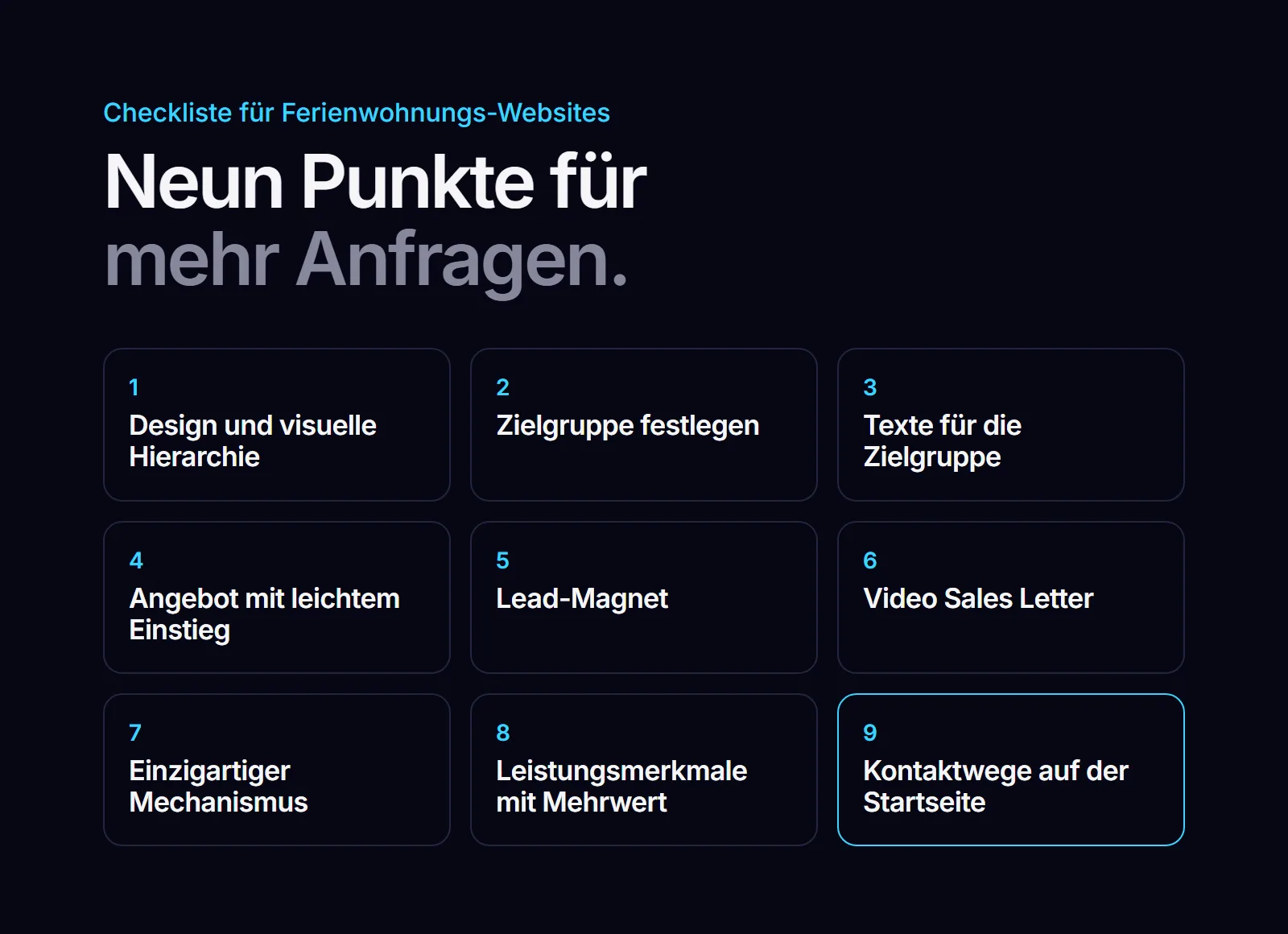 Checkliste mit neun Punkten für mehr Anfragen: Design und Hierarchie, Zielgruppe, Texte für die Zielgruppe, Angebot mit leichtem Einstieg, Lead-Magnet, Video-Sales-Letter, einzigartiger Mechanismus, Leistungsmerkmale mit Mehrwert und Kontaktwege.