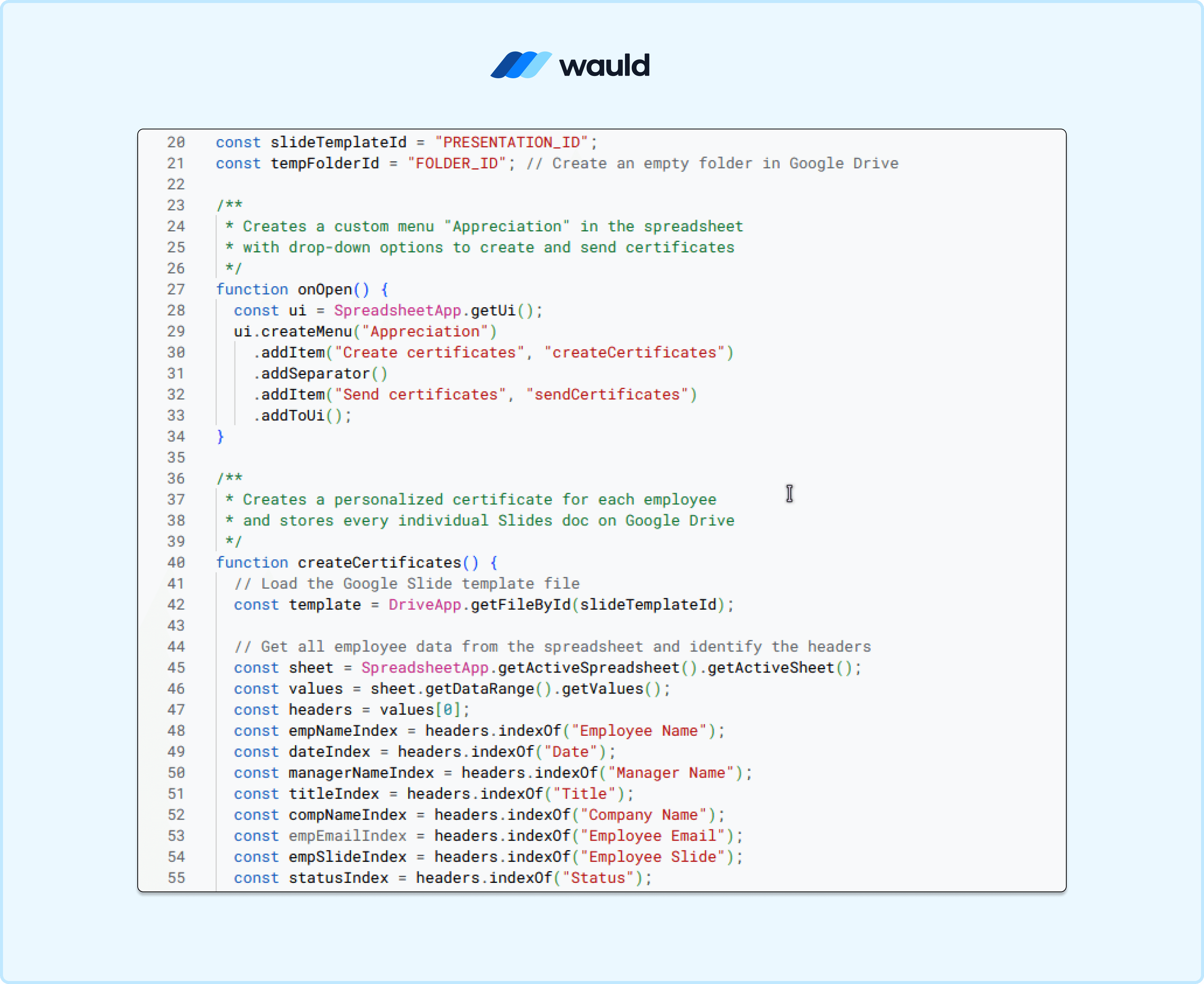 Screenshot of the Google Apps Script editor displaying JavaScript code that creates and sends personalized certificates using data from a Google Sheets spreadsheet. The script includes functions to generate certificates, retrieve spreadsheet data, and automate the certificate issuance workflow, with the Wauld logo displayed at the top.