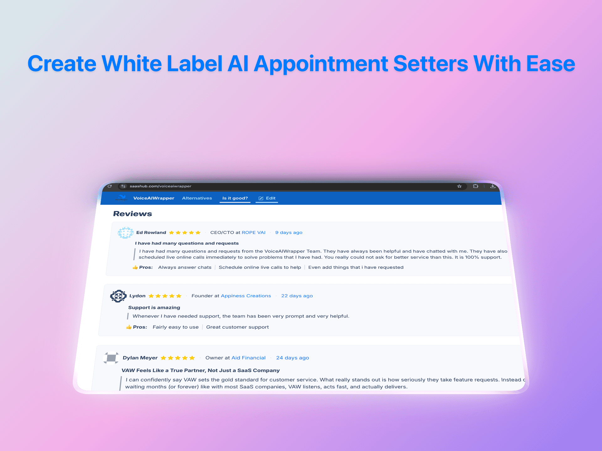 Create white label AI appointment setters with ease - customer reviews showing 5-star ratings and testimonials | VoiceAIWrapper