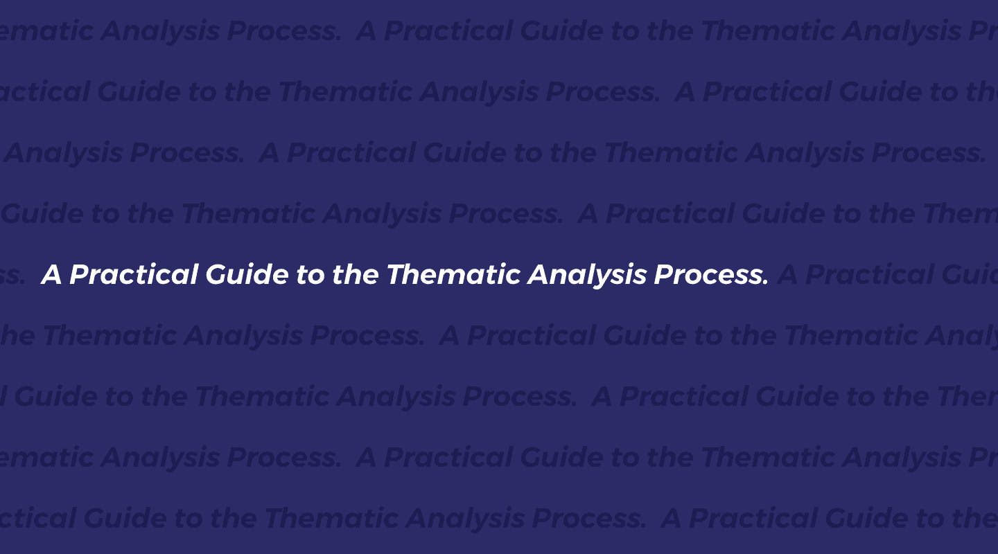 A Comprehensive Guide to Thematic Analysis: From Beginner Steps to Advanced Insights