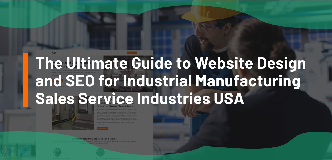 website design and seo for industrial manufacturing sales service industries usa