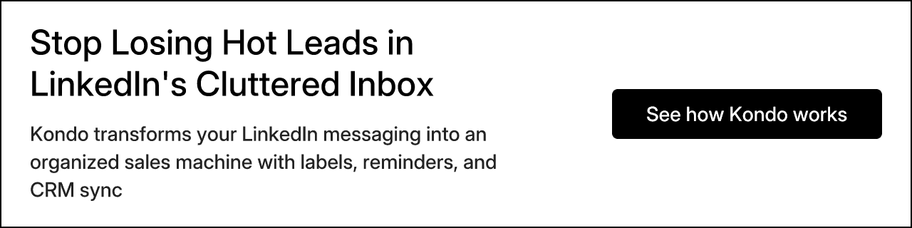Stop Losing Hot Leads in LinkedIn's Cluttered Inbox