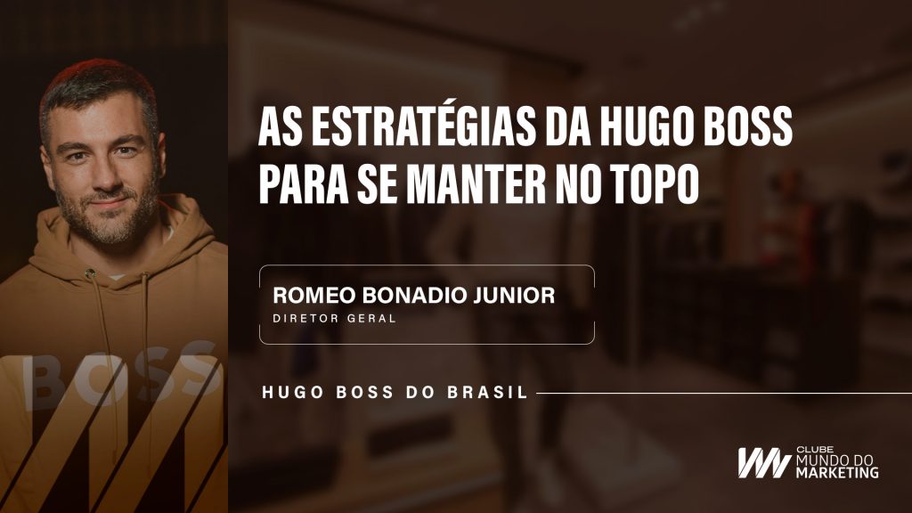 Hugo Boss - Clube Mundo do Marketing