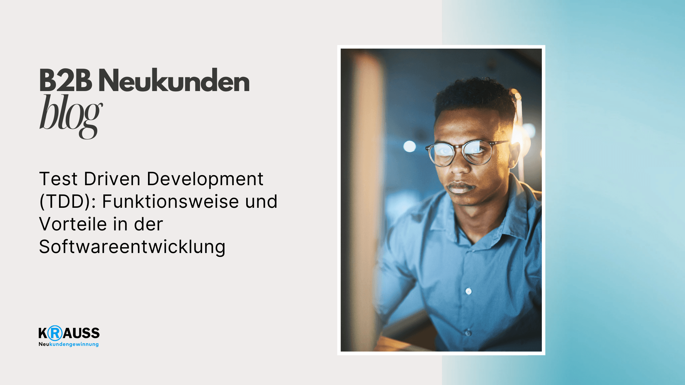 Test Driven Development (TDD): Funktionsweise und Vorteile in der Softwareentwicklung