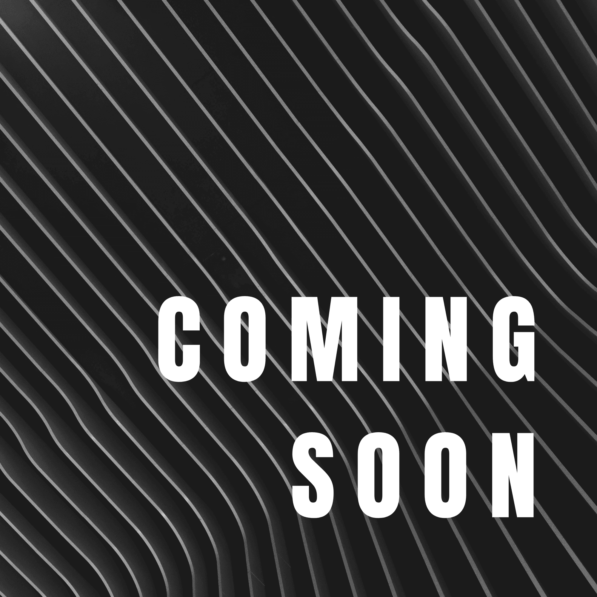 Coming Soon 