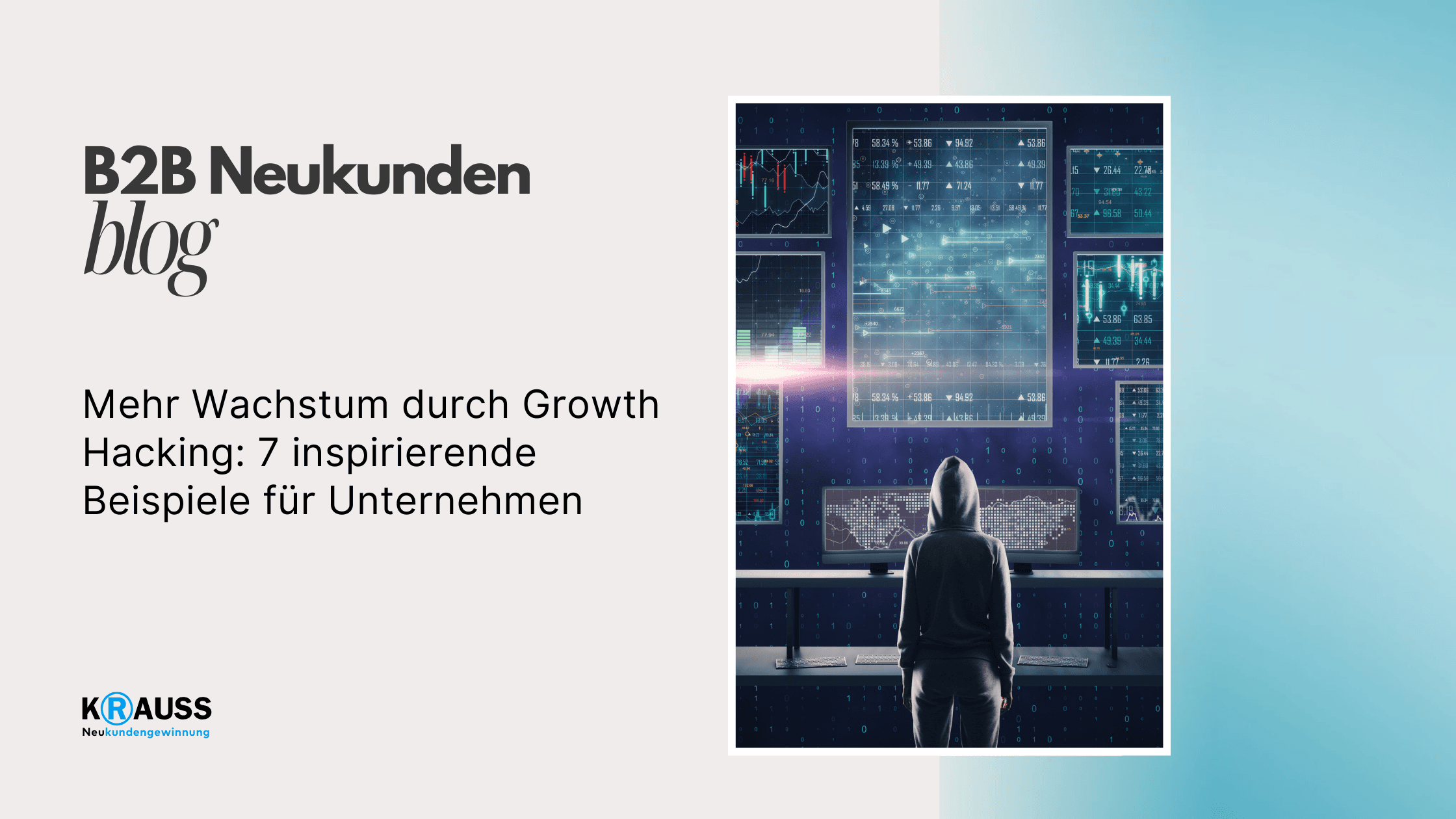 Mehr Wachstum durch Growth Hacking: 7 inspirierende Beispiele für Unternehmen