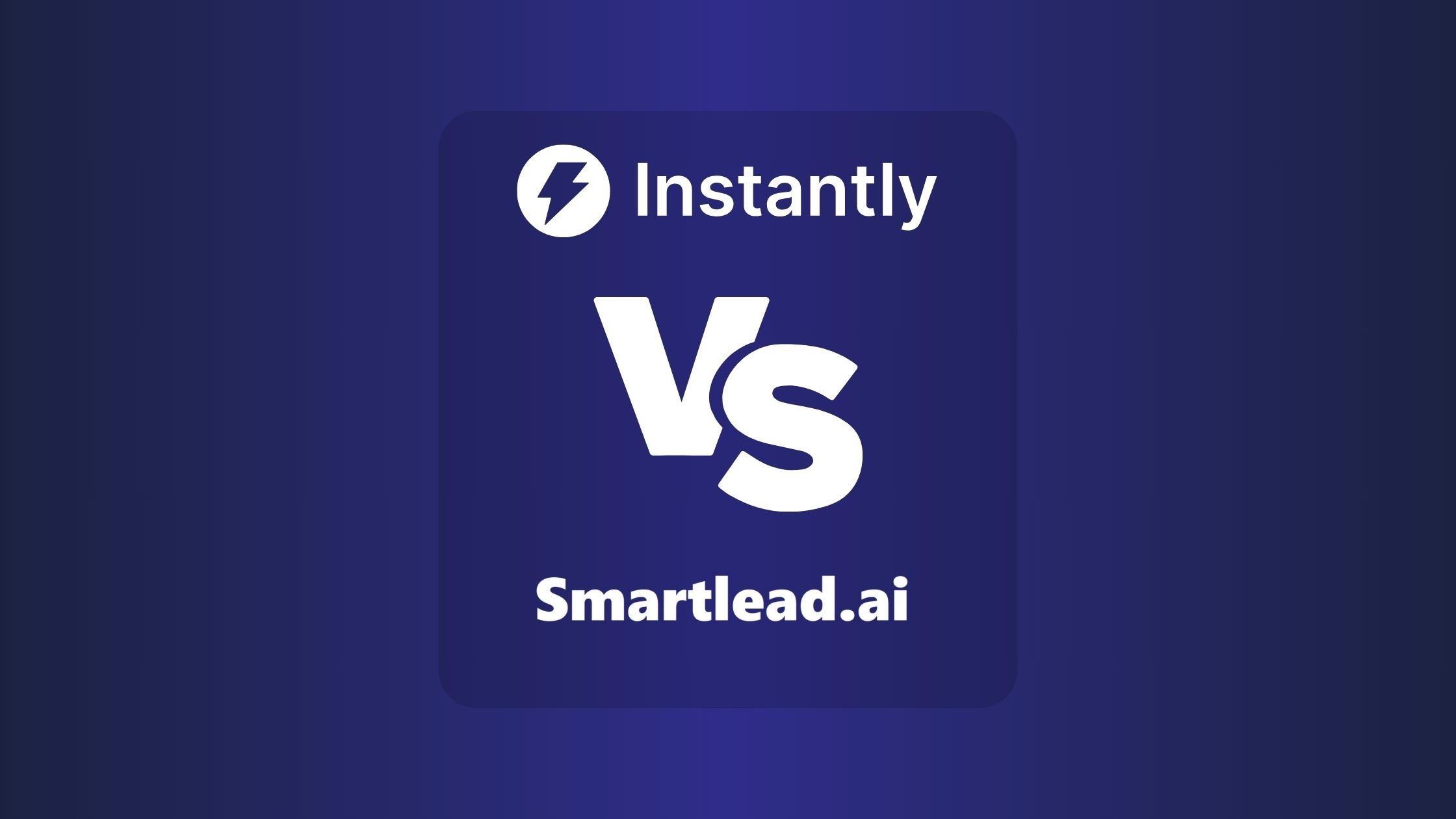Instantly Vs Smartlead