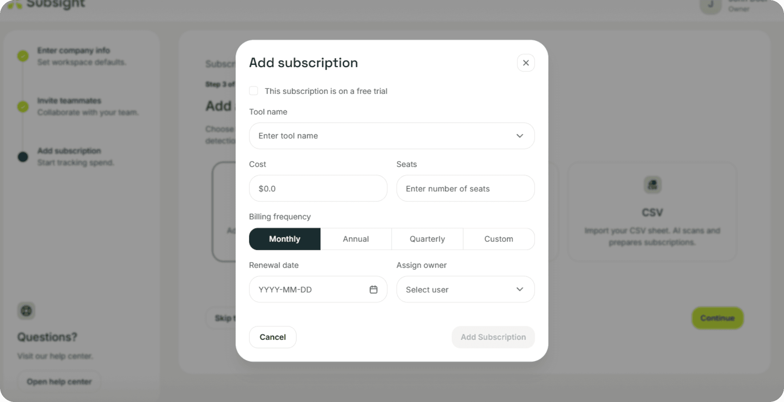 Subsight manual subscription entry form with fields for tool name, cost, seats, billing frequency, renewal date, and owner.