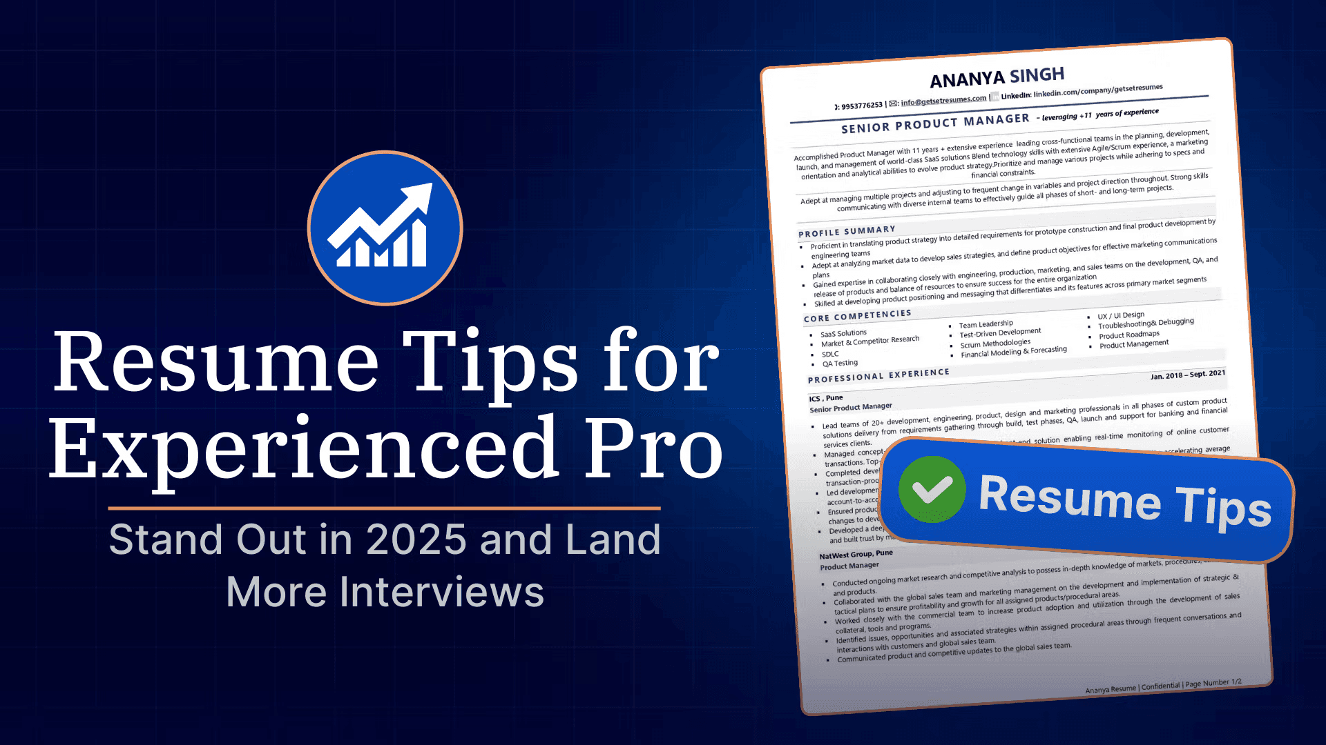 Resume Tips for Experienced Professionals: Stand Out in 2025 and Land More Interviews