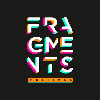 Fragments Festival