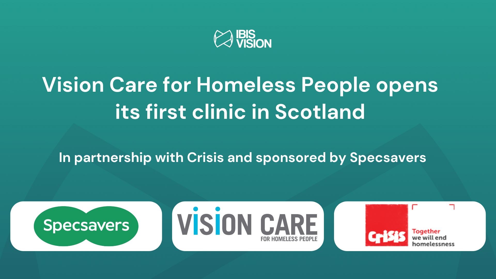 Vision Care For Homeless People Opens First Clinic In Scotland Blog 