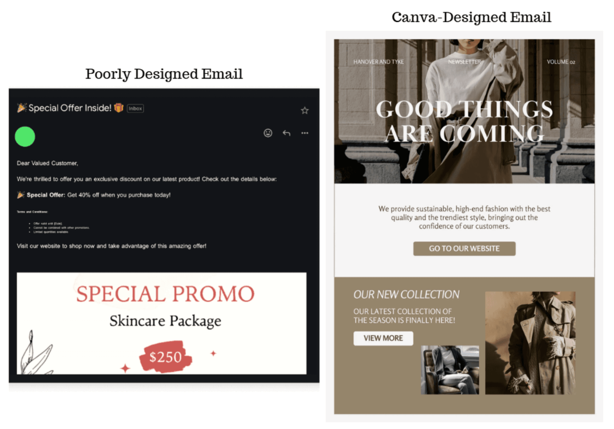 Poorly vs Canva Designed emails.png: Comparison of a poorly designed email with a cluttered layout versus a polished, Canva-designed email with clear CTAs.