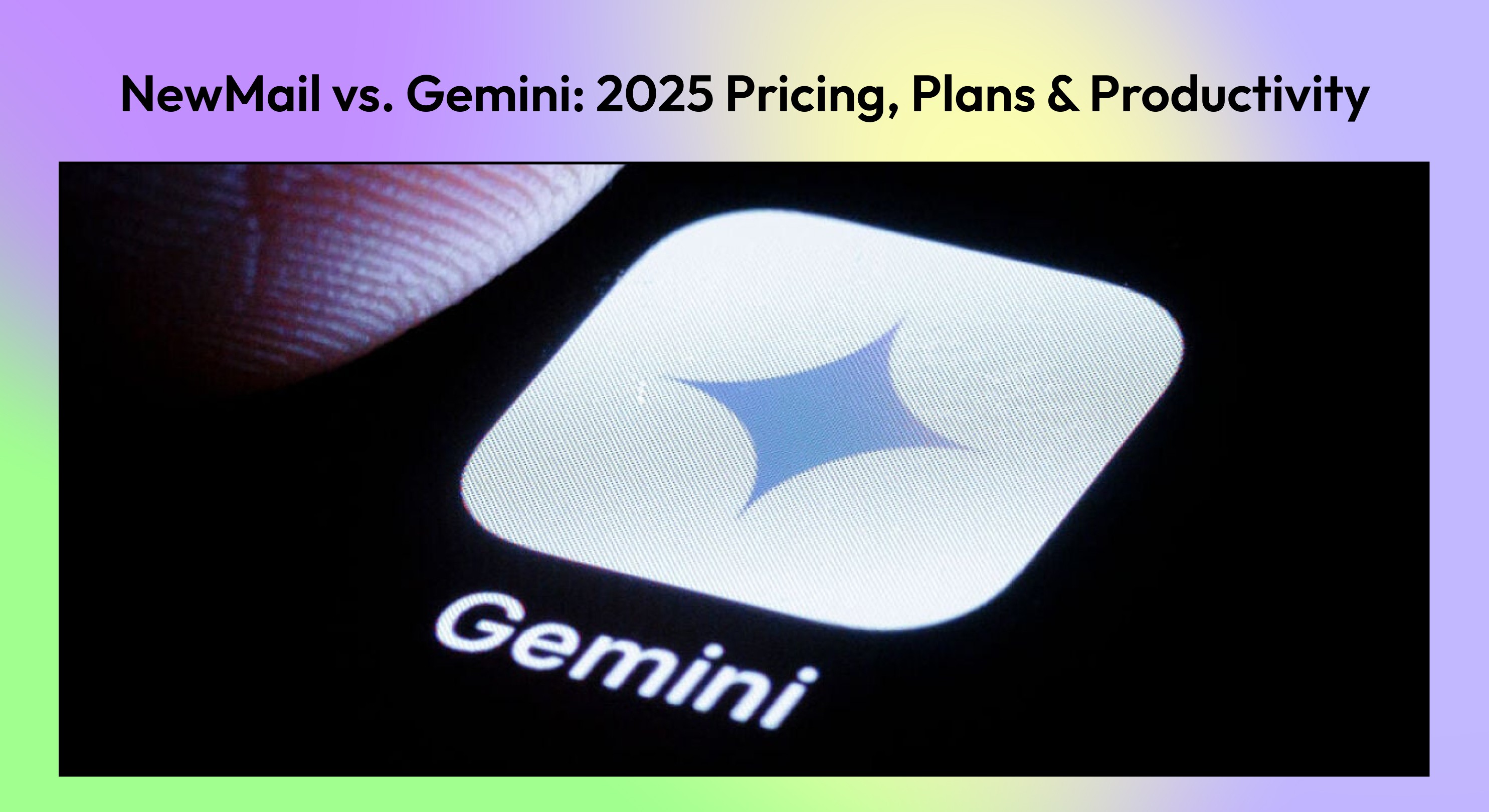 NewMail vs Gemini