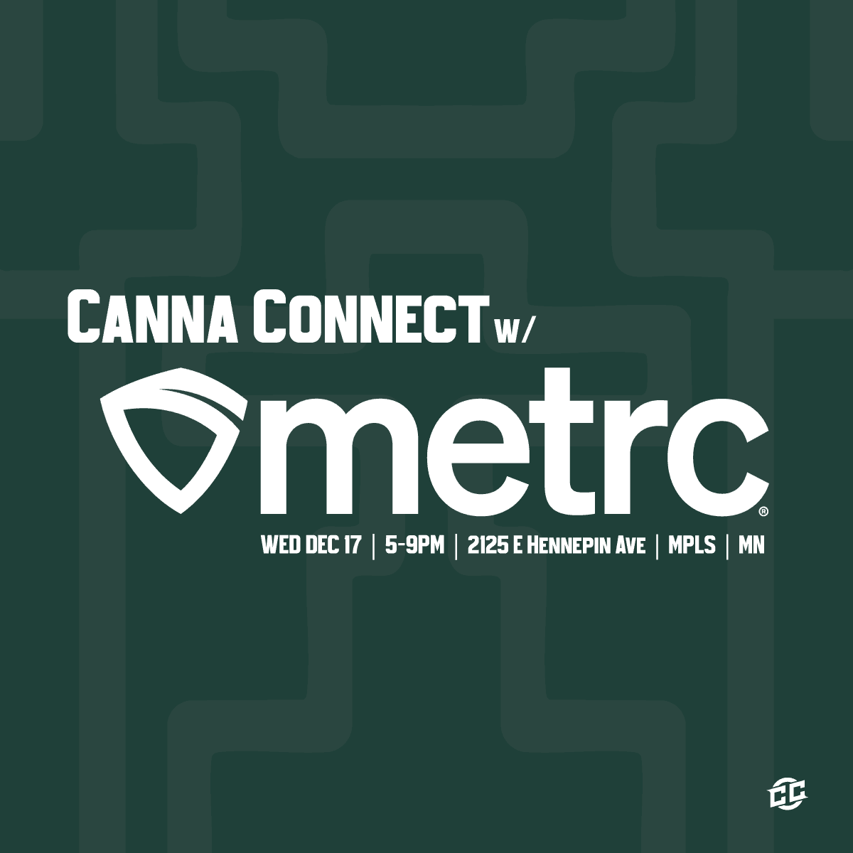 Canna Connect with METRC promo graphic listing date, time, and Minneapolis address