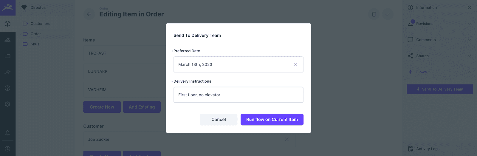 A dialog reads Send to Delivery Team. There is a preferred Date field and a text field with Delviery instructions.