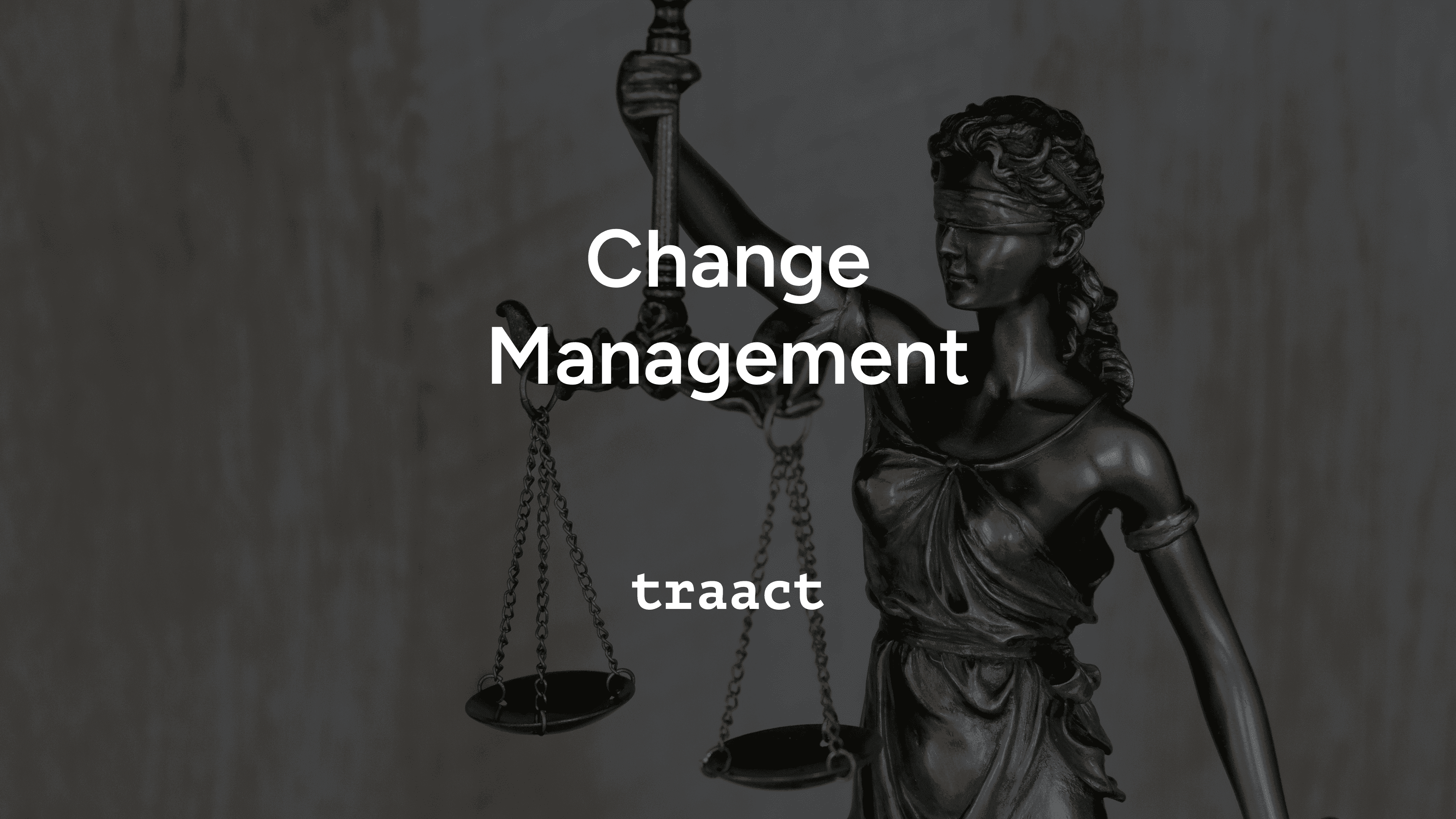 Change Management