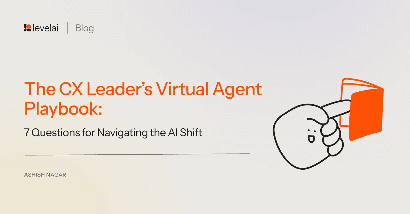 The CX leader’s virtual agent playbook: 7 questions for navigating the AI shift