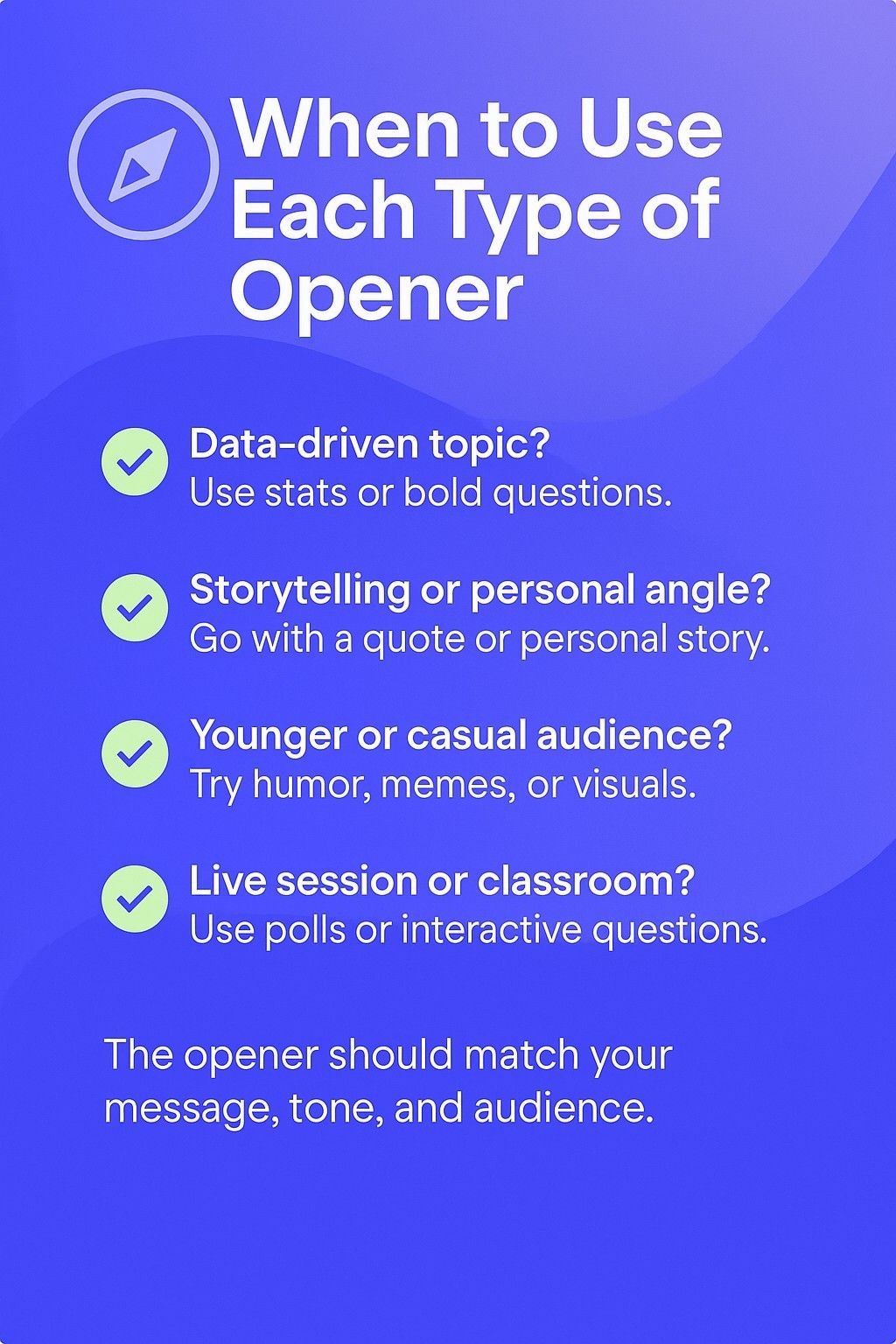When to Use Each Type of Opener
