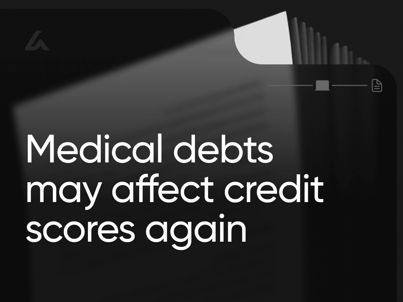 Medical debts may affect credit scores again