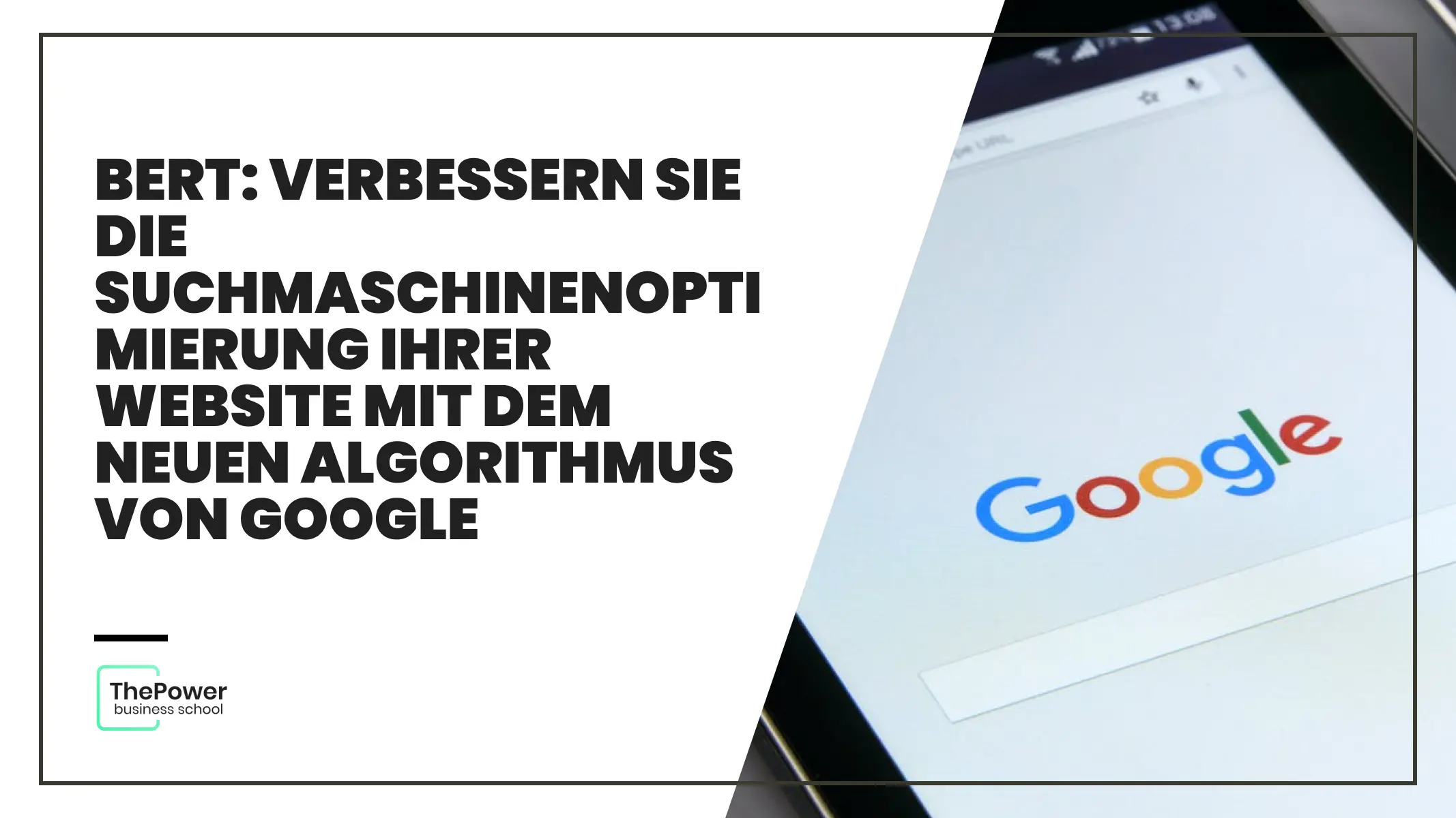 BERT: Verbessern Sie die Suchmaschinenoptimierung Ihrer Website mit dem neuen Algorithmus von Google