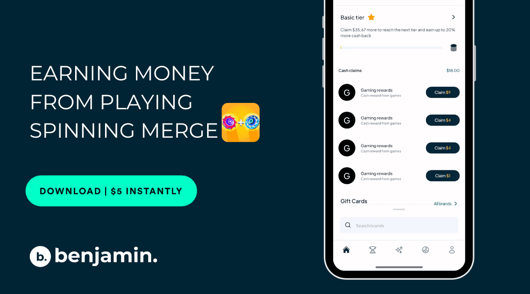 EARN MONEY FROM PLAYING SPINNING MERGE WITH BENJAMIN APP