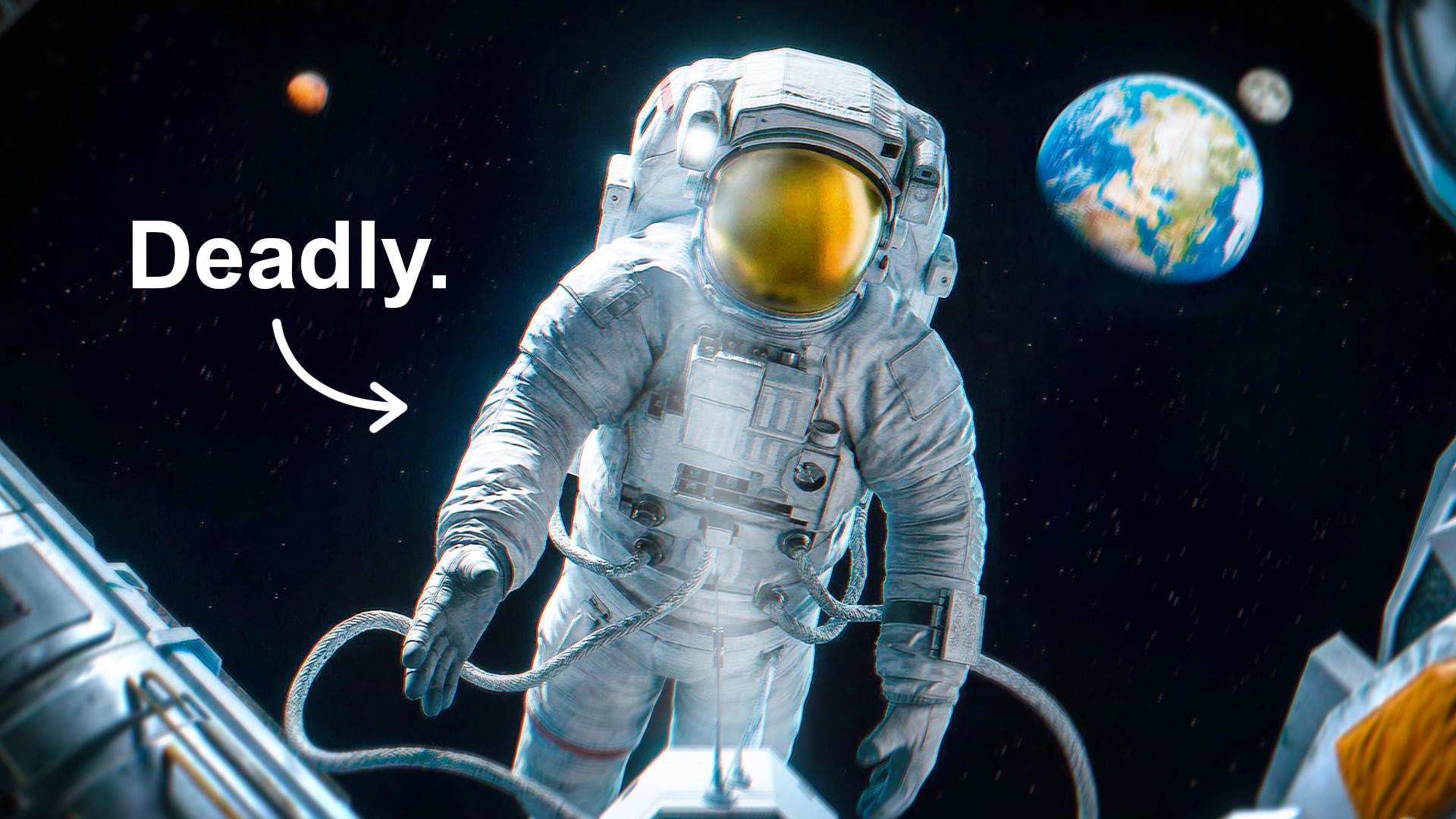 YouTube thumbnail design featuring dramatic space scene with astronaut and Earth, bold "Deadly." text overlay with arrow — dark cinematic thumbnail for viral content