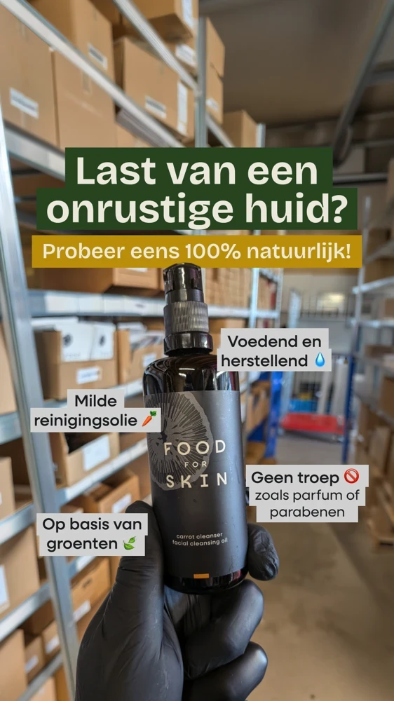Voedingsproduct 'Food for Skin' met herkenmerken: milde reinigingsolie op basis van groenten, 100% natuurlijk, zonder troep of parabenen