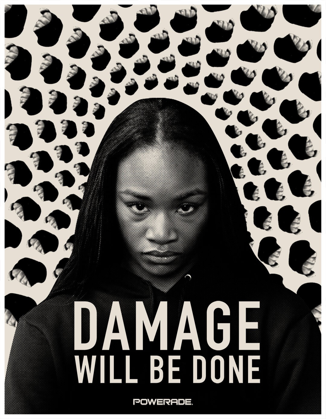 Damage Will Be Done Powerade poster
