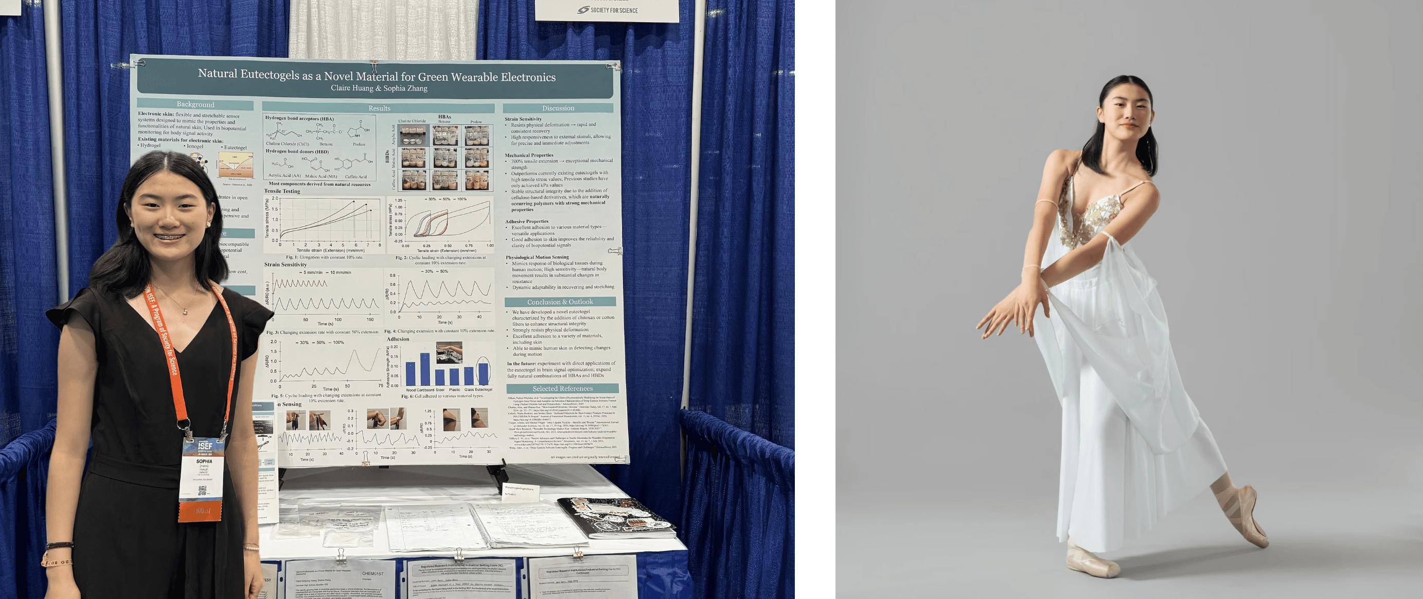 Sophia presenting at the International Science and Engineering Fair (ISEF) and dancing ballet