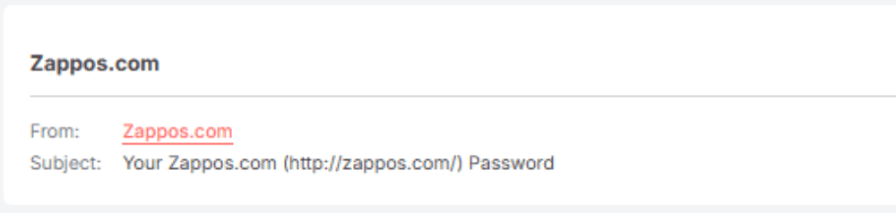 Password Reset SL.png – A Zappos subject line indicating a password reset email.